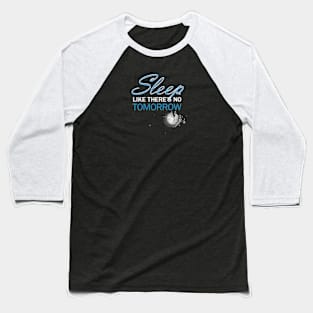 sleep Baseball T-Shirt